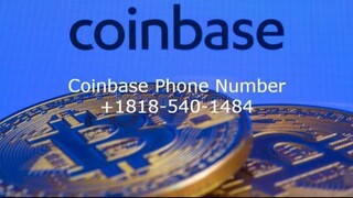 COINBASE support {1-818-540-1484}Number