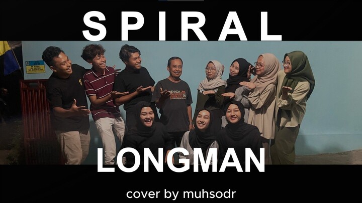 Spiral- longman | short ver. | cover by muhsodr