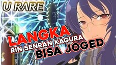 MOMEN LANGKA! RIN SENRAN KAGURA BISA JOGED KOPLO