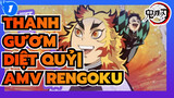 Thanh Gươm Diệt Quỷ| Kasaneteku của Rengoku_1