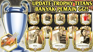 ADA UPDATE TERBARU EVENT TROPHY TITANS! BANYAK PEMAIN GG YANG AKHIRNYA KELUAR! FIFA MOBILE YUAHPLAY!