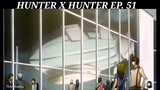 Hunter X Hunter Episode 51 Tagalog dubbed