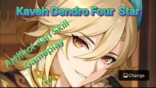 Genshin Impact Indonesia - Pembahasan Kaveh Dendro Four Star mengenai Artifact dan Skill + Gameplay