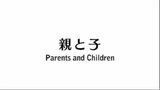 Bakuman (Season 1): Episode 3 | Parents and Children
