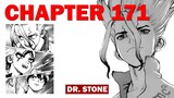 The 3 Scientists | Dr. Stone Manga Chapter 171 Full Review
