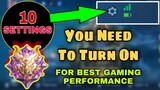 10 SETTINGS in Mobile Legends You Need To TURN ON For Best Gaming Performance
