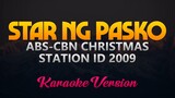 "Star ng Pasko" ABS-CBN Christmas Station ID 2009 (Karaoke)