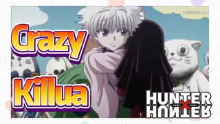 Crazy Killua