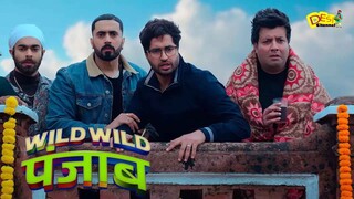 Wild Wild Punjab | Hindi Dubbed | Jassi gill | Varun