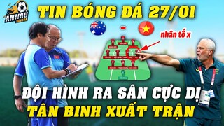 Đội Hình Ra Sân Chính Thức Cực Dị ĐT Việt Nam Đấu Australia, Cách Mạng Trên Hàng Công