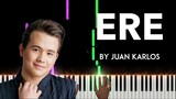 Ere by Juan Karlos piano cover