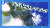 Macross Walküre - Hametsu No Junjou | Macross 4K AMV_2