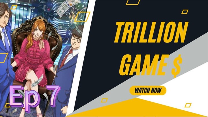 Trillion game season 1 episode 7 hindi