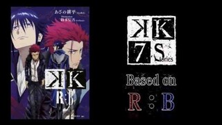 K: Seven Stories Movie 1 – R:B – Blaze Part 2 [Sub Indo]