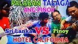 ANG GAGALING NILA! PALABAN TALAGA Ang Pinoy Hotel California Friendly Showdown