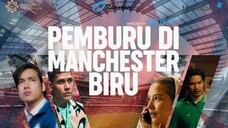 PEMBURU DI MANCHESTER BIRU (2020)