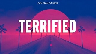 Terrified 🎧 Top OPM Tagalog Love Songs Lyrics