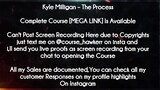 Kyle Milligan  course - The Process dow