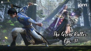 The Great Ruller Eps 31 | Sub Indo