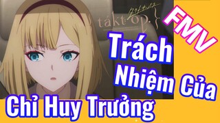 [Takt Op. Destiny] FMV | Trách Nhiệm Của Chỉ Huy Trưởng