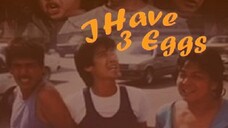 I Have 3 Eggs (1990) | Comedy | Filipino Movie