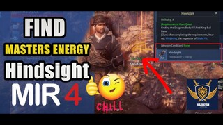 How to Complete Request for Hindsight "Find Master's Energy" - SNAKE PIT REQUEST MIR4 MMORPG