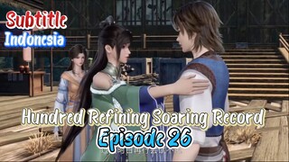 Indo Sub- Hundred refining soaring record – 1st Season episode 26