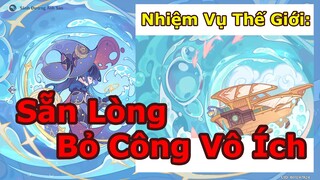 Sẵn Lòng Bỏ Công Vô Ích - Wolfgang - Nhiệm Vụ Phiêu Lưu Xuyên Không Siêu Hay | Genshin Impact