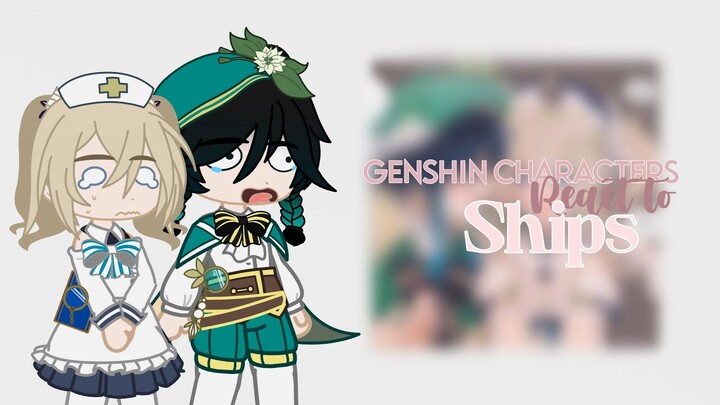 Genshin Characters react to Ships | Gacha Club | Genshin Impact