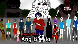 Kagat Ng Dilim | Ang Bola 4 trailer