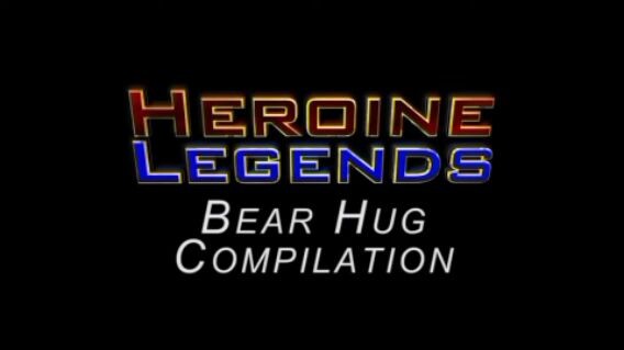 Heroine Legends Bear Hug Compilation