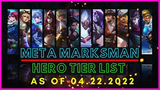 META MARKSMAN MOBILE LEGENDS APRIL 2022 | MARKSMAN TIER LIST MOBILE LEGENDS APRIL 2022