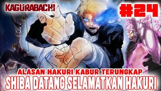 [CHAPTER 24] KAGURABACHI❗SHIBA DATANG SELAMATKAN HAKURI❗ALASAN HAKURI KABUR DARI SAZANAMI TERUNGKAP❗