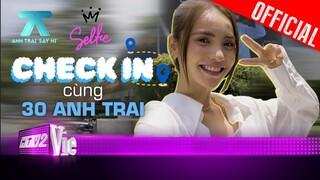 Fan rần rần check in cùng 30 Anh Trai, hóng các hoạt động có 102 | Anh Trai "Say Hi"