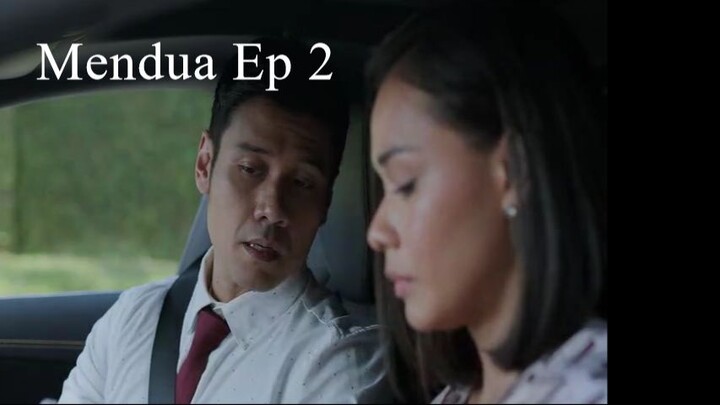 [Serial] Mendua Ep 02 || Dub Indonesia