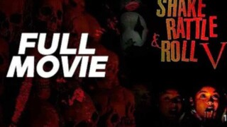 Pinoy movie Shake Rattle Roll full movie