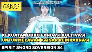 KEKUATAN BUKU DAN MASUK PAGODA DEWA API ‼️🔥- ALUR CERITA DONGHUA SPIRIT SWORD SOVEREIGN S4 PART 149