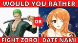 Would You Rather | Anime Quiz | ONE PIECE