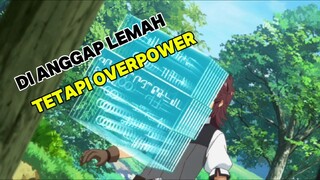 mc di anime ini awalnya di kira lemah ternyata 🔥🔥