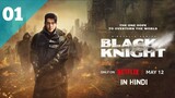 Black Knight | in Hindi | EP-1 | Season-1 | Netflix_Hindi