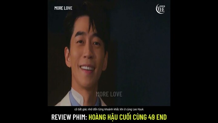 Review phim: Hoàng Hậu Cuối Cùng 49 End (The Last Empress)Những kẻ xấu đều phải chịu quả báo