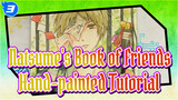 [Natsume's Book of Friends] [Watercolor] Hand-painted Tutorial Part 1_3