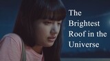 The Brightest Roof in the Universe | Japanese Movie 2020