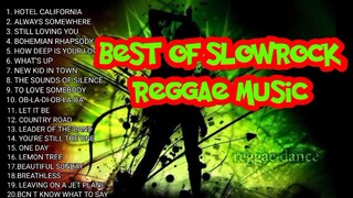 BEST OF SLOW ROCK REGGAE MUSIC