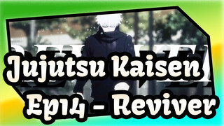 [Jujutsu Kaisen/MAD/YouTube] Ep14 - Reviver