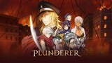 Plunderer [EP17][SUB INDO]