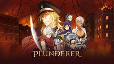 Plunderer [EP24][SUB INDO]