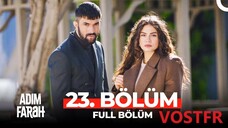 Adım Farah VOSTFR - Épisode 23