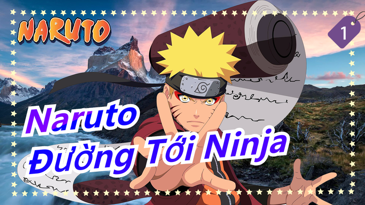 [Naruto/Buồn] Bản điện ảnh 9|Naruto: Đường tới Ninja_A1