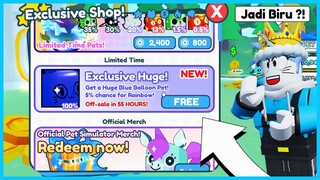 EVENT ANEH !! HUGE *Blue* BALLOON CAT YANG DULUNYA GRATIS TAPI ... - Roblox Pet Simulator X